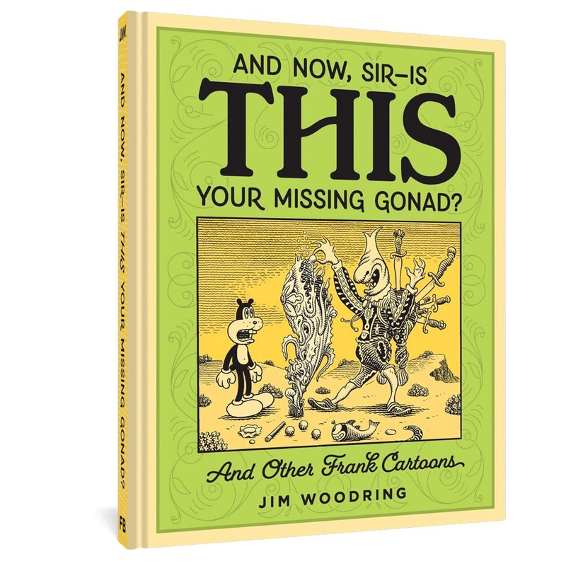 And Now, Sir--Is This Your Missing Gonad?
